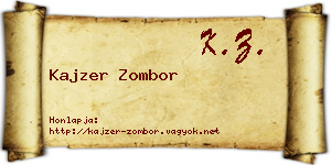 Kajzer Zombor névjegykártya